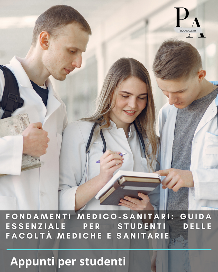 Fondamenti Medico-Sanitari: Guida Essenziale per Studenti delle Facoltà Mediche e Sanitarie