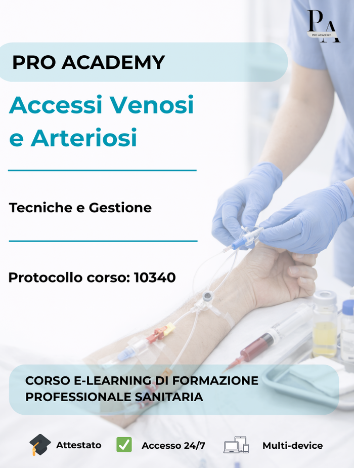 Accessi Venosi e Arteriosi: Tecniche e Gestione