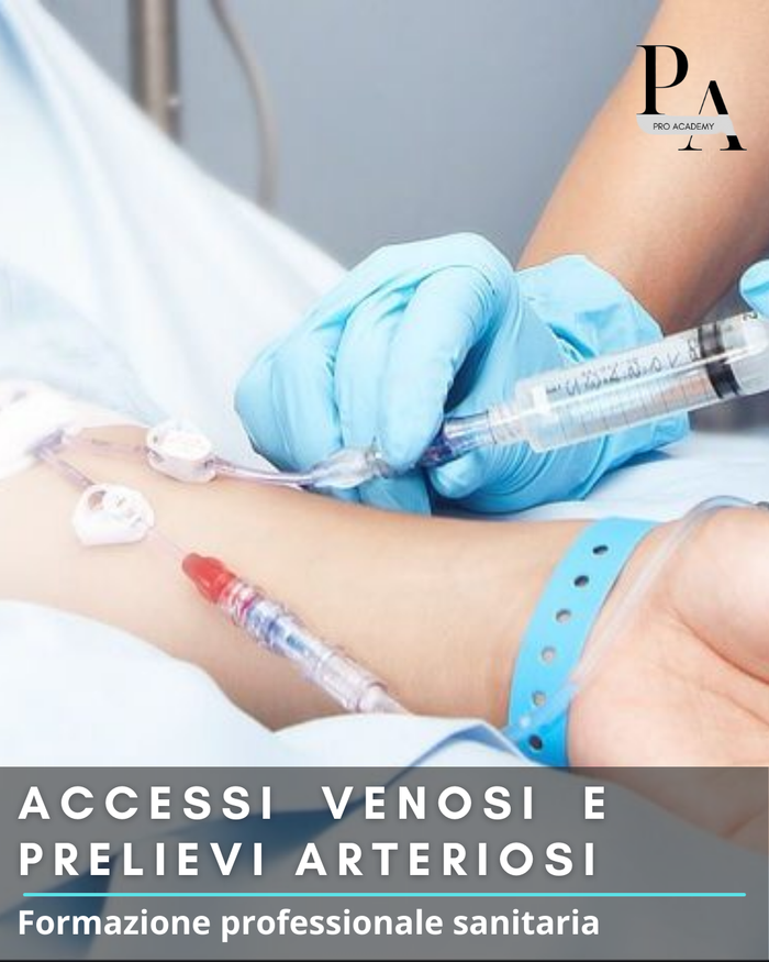 Accessi Venosi e Prelievi Arteriosi