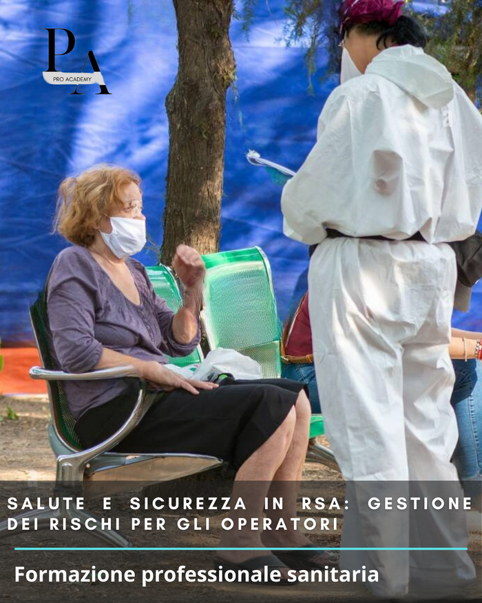 Salute e Sicurezza in RSA: Gestione dei Rischi per gli Operatori