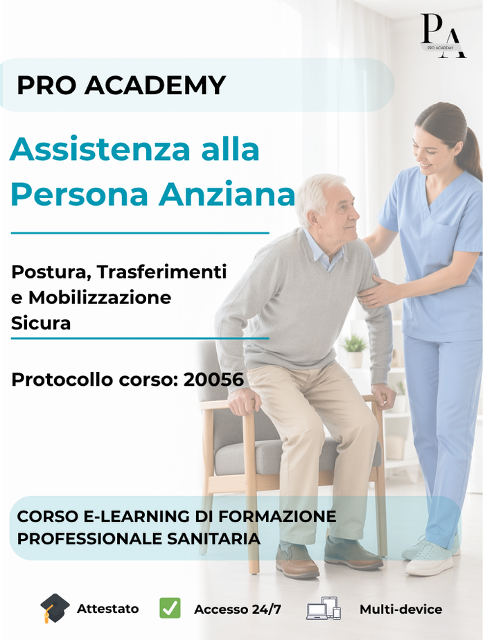 Assistenza alla Persona Anziana: Postura, Trasferimenti e Mobilizzazione Sicura
